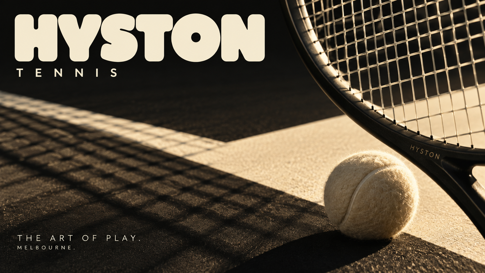 HYSTON TENNIS — THE ART OF PLAY,墨黑与奶油白的网球品牌视觉